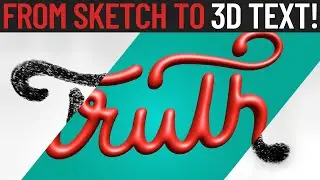 From Sketch to 3D Text in Adobe Illustrator