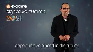 The Exclaimer Signature Summit 2021