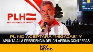 Partido Liberal no aceptará “migajas” y apunta a la presidencia del Congreso Nacional : Contreras