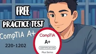 FREE CompTIA A+ Practice Test (220-1202) Exam Questions