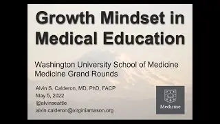 5-5-2022 - Growth Mindset in Medical Education