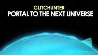 GLITCHUNTER &ndash; Portal to the Next Universe [Synthwave] 🎵 from Royalty Free Planet&trade;