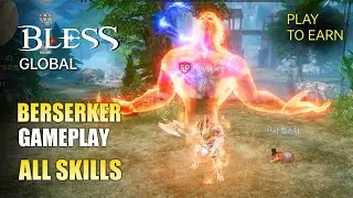 Bless Global Gameplay | Berserker