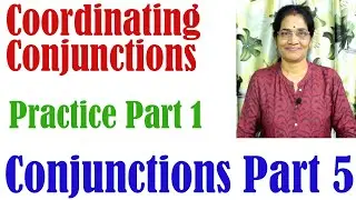 Conjunctions Practice Video | Part 5
