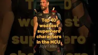 top 10 weakest superhero characters in the MCU #shorts #mcu #viral #marvel