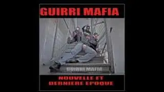 Guirri Mafia - Ah Oui Oui Oui