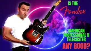 Хороша ли Fender American Professional II Telecaster?