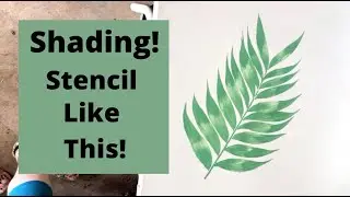 Stencil Shading Using Cutting Edge Stencils Green Foilage Leaf Stencil and a Stenciling Brush