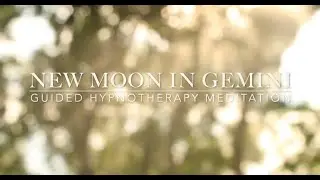 New Moon in Gemini May 2025 Hypnosis | A Spiritual Reset for Planting Seeds of Peace