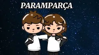 ★PARAMPARÇA ★//FİNAL//  Son kısım cr;Lena tct