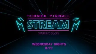 Turner Pinball Live - EP02