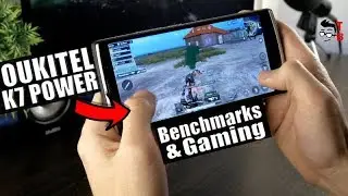 Oukitel K7 Power Performance Test: Gaming & Benchmarks