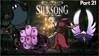 BEST BOSS FIGHT YET? | Act 3 -  Hollow Knight: Silksong | Part 21