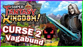 Vagabund zwingt zu Strategiewechsel ☯ Menschen Curse 2 ☯ Super Fantasy Kingdom