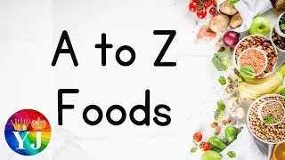 Food Names in Alphabetical Order | Foods listed alphabetically | A to Z food list | A to Z Foods