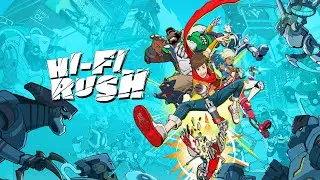 Hi-Fi RUSH  (Track 1: A Fresh Start)