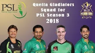 Quetta Gladiators Squad 2018 || Quetta Gladiators Players List PSL 2018 || Cricket Hotspot