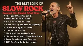 The Best Timeless Rock Ballads🎶 Slow Rock Love Songs That Stay Forever.... !!!!!!!!!