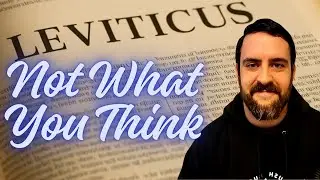 I Read The Book of Leviticus And It Changed Me