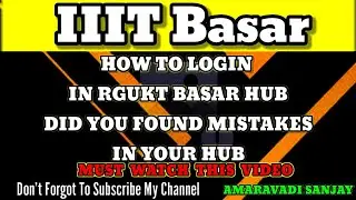 Mistakes found in Rgukt Basar Hub