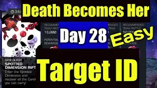 Death Becomes Her - Easy Duel Target ID Day 28 MCOC&bull; Spotted Dimension Rifts Side Quest October 2022