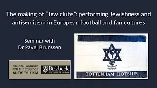 The making of “Jew clubs”