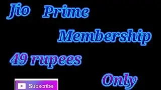 Jio prime membership in  49 rupees