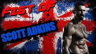 Fist Of... Scott Adkins : Le Bon, la Brute et le Guerrier