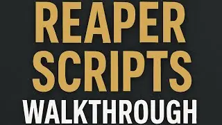 How To Load Reaper Scripts Walkthrough