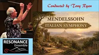 Mendelssohn: Symphony No. 4 – Italian