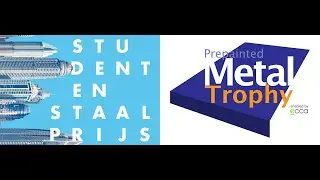 Inzendingen en genomineerden studentenSTAALprijs, Prepainted Metal Trophy en Van Bentum Prijs 2020