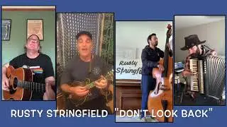 Rusty Stringfield - Don&rsquo;t look Back
