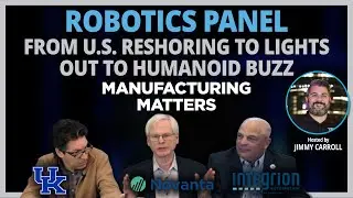 Episode 126 – Robotics Panel Discussion at 2026 A3 Business Forum