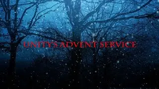 Unity's Advent Service 2024