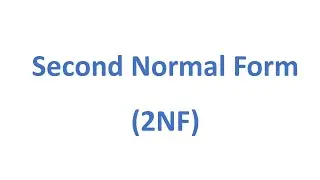 2. Normalization Basics: Understanding the Second Normal Form 2NF