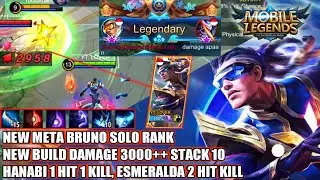 NEW BUILD BRUNO DAMAGE 3000++ AND NEW META BRUNO HYPER CARRY SOLO RANK SEASON 17 - MOBILE LEGENDS