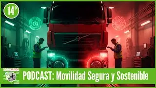 Ecodriver Mobility Podcast: ITV Transportistas, Efecto Borrachera y Seguridad Vial