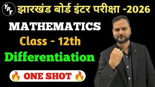 12th Differentiation One shot  2026 jac board  | class 12 Differentiation subjective one shot