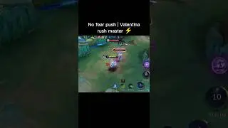 No fear push | Valentina rush master ⚡ #MLBB #Valentina #LegendRank #CaptainGameplay #YouTubeShorts