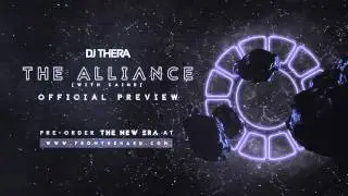Dj Thera & Caine - The Alliance (Official Preview)