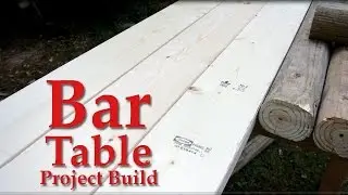 Bar table - Build Video