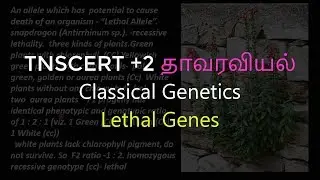 19.Botany | Classical Genetics | Lethal Genes