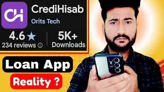 CrediHisab Loan app is real or fake ? || Credi Hisab Loan app Reviews || credihisab loan app reality