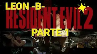 Resident Evil 2 (PS1) LEON -B- Segundo Escenario Parte 1: Inicio, Mr. X, Alcantarillas/Sewers