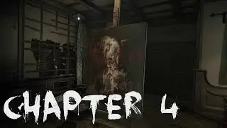 Layers of Fear [Chapter 4] Full walkthrough - All Collectibles
