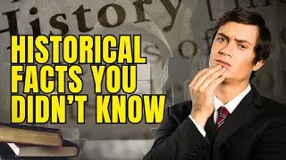 Удивительные исторические факты, которые не преподаются в школах.
