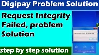Digipay New problem Request Integrity Failed, Check Request Data Solution. डीजीपे समस्या समाधान