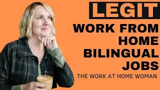 Work From Home Bilingual Jobs
