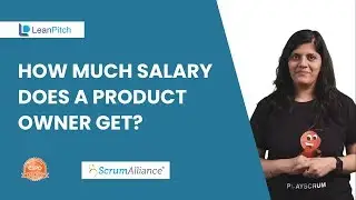 How much Salary does a Product Owner get? | Product Owner Certification (CSPO) | Leanpitch