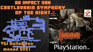 De impact van Castlevania Symphony of the Night (Halloween maand 2021) | VGI 30